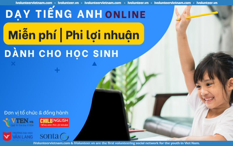 Quỹ Vì Trẻ Em VTEN Tuyển Tình Nguyện Viên Dạy Tiếng Anh Online