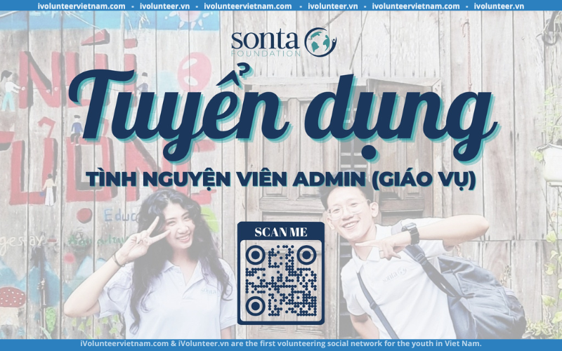 Tổ Chức SonTa Foundation Tuyển Tình Nguyện Viên Admin Cho Dự Án Lớp Tiếng Anh Chất Lượng Cao Miễn Phí