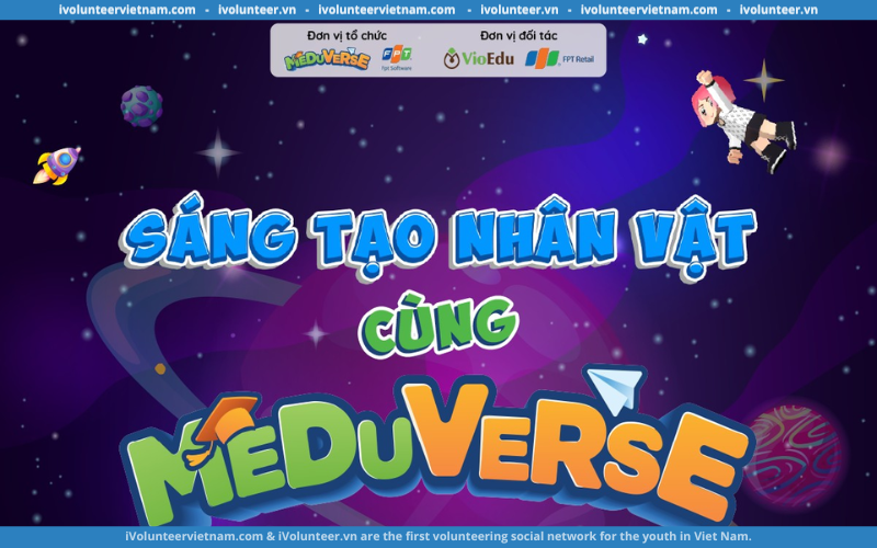 FPT Meduverse Phát Động Cuộc Thi Sáng Tạo Nhân Vật Cùng Meduverse