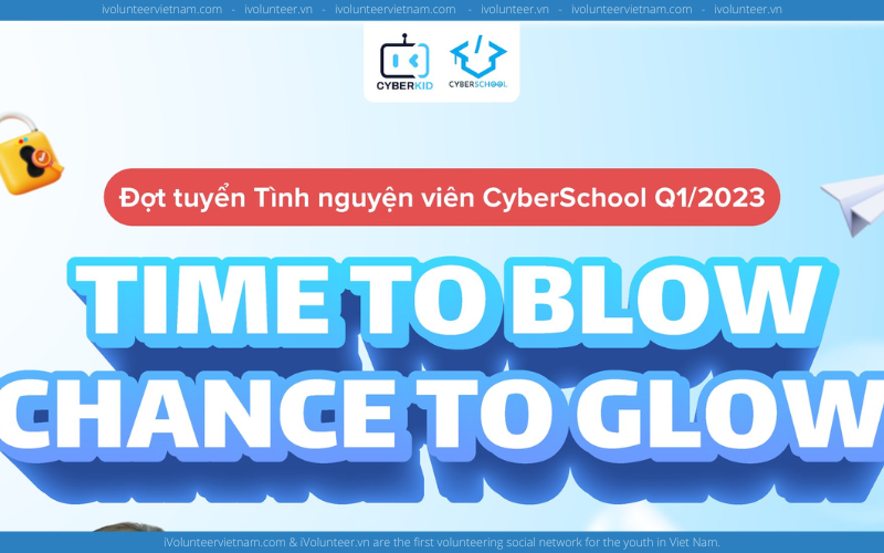 Tổ Chức CyberKid Tuyển Dụng Tình Nguyện Viên Dự Án Lớp Học Cyberschool Part-time 2022 