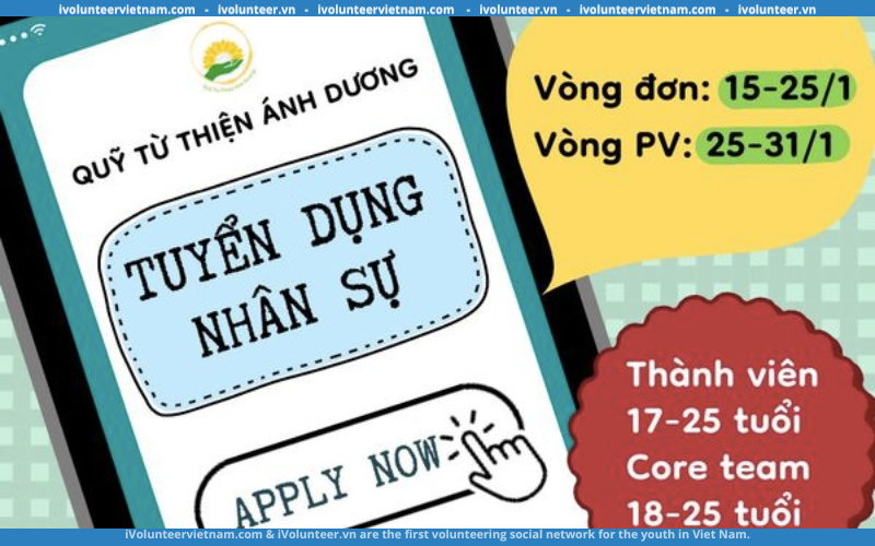 Quỹ Từ Thiện Ánh Dương Mở Đơn Tuyển Nhân Sự Nhiệm Kỳ 2023