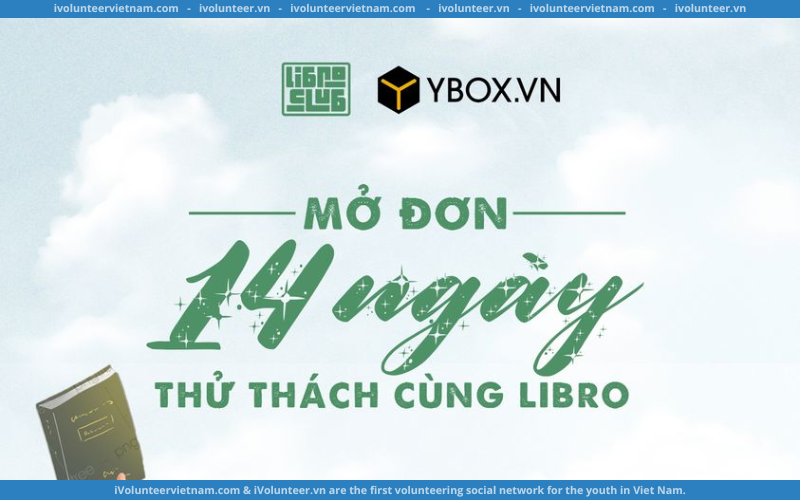 Câu Lạc Bộ Sách Libro Mở Đơn Tham Gia 14 Ngày Thử Thách Truyền Lửa