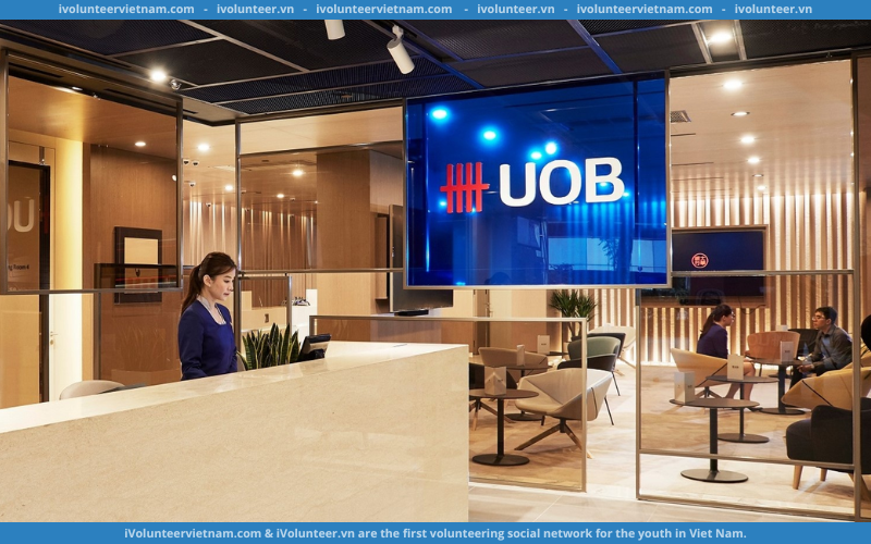 Chương Trình Quản Trị Viên Tập Sự Management Associate 2023 Của Ngân Hàng Quốc Tế United Overseas Bank UOB Mở Đơn Đăng Ký