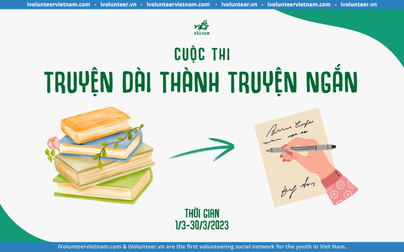 Cuộc Thi Tóm Tắt Sách Nhã Nam “Truyện Dài Thành Truyện Ngắn”