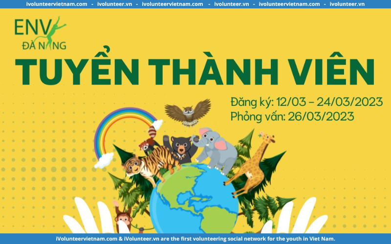 Chính Thức Mở Đơn Tuyển Gen Mới Cho ENV Đà Nẵng 2023