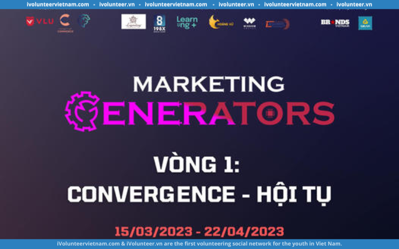 Câu Lạc Bộ Marketing Trường Đại Học Văn Lang Tổ Chức Cuộc Thi Marketing Generators Mùa 3