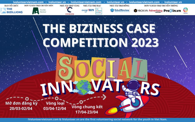 Cuộc Thi The Biziness Case 2 Social Innovator Chính Thức Khai Mạc