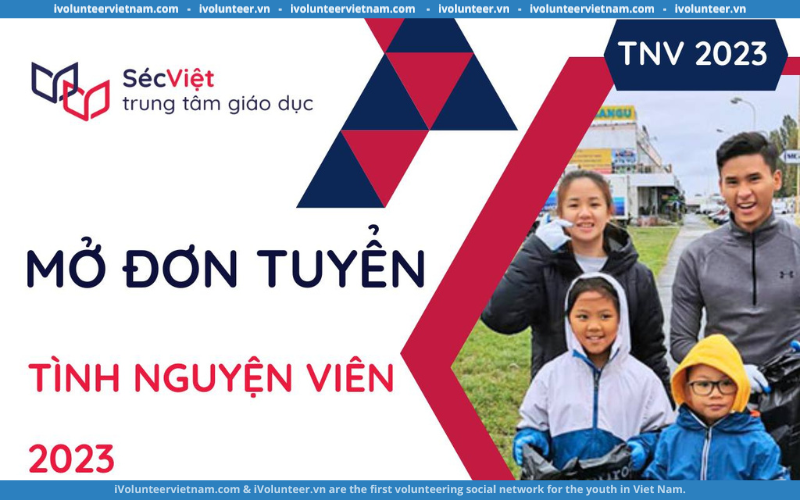 Trung Tâm Giáo Dục Séc Việt Mở Đơn Tuyển Tình Nguyện Viên 2023