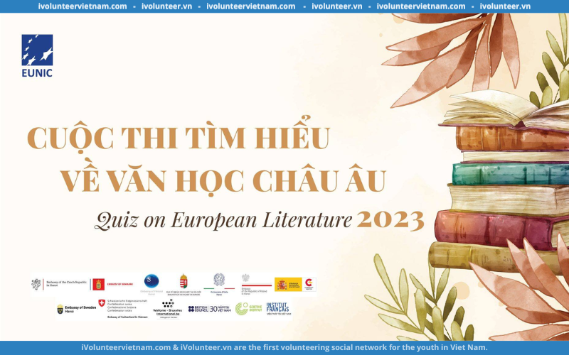 Đại Sứ Quán Phần Lan Và EUNIC – Hiệp Hội Các Viện Văn Hoá Tổ Chức Cuộc Thi “Tìm Hiểu Về Văn Học Châu Âu”