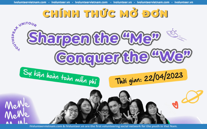 AIESEC Mở Đơn Đăng Ký Sự Kiện Youthspeak Unitour 2023: Sharpen The “Me”, Conquer The “We” Tại Đại Học Kinh Tế Quốc Dân￼