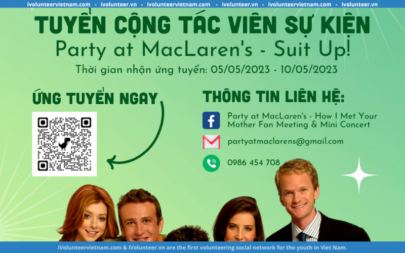 [Party At Maclaren’s – How I Met Your Mother Fan Event!] Tuyển Cộng Tác Viên Sự Kiện￼