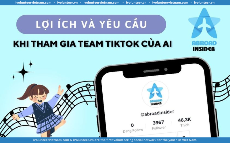 Abroad Insider Mở Đơn Tuyển Thành Viên Team TikTok