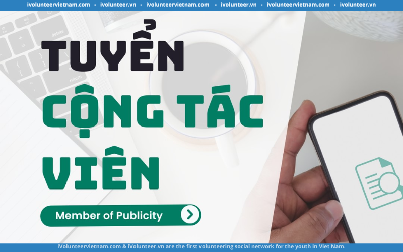 Dự Án Phi Lợi Nhuận AP Project Tuyển Cộng Tác Viên Publicity