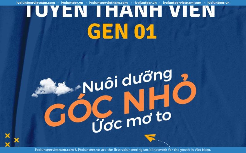 Tuyển Thành Viên Dự Án Góc Nhỏ – Nuôi Dưỡng Ước Mơ