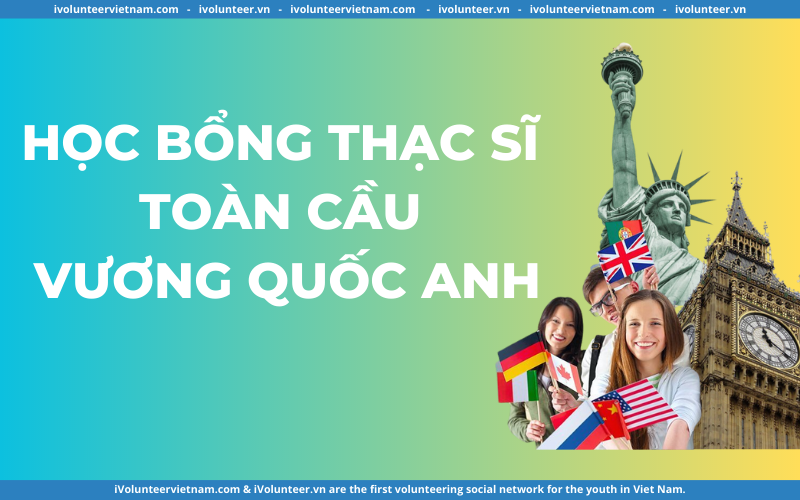 Học Bổng Thạc Sĩ Toàn Cầu Vương Quốc Anh Tại Đại Học Birmingham 2023