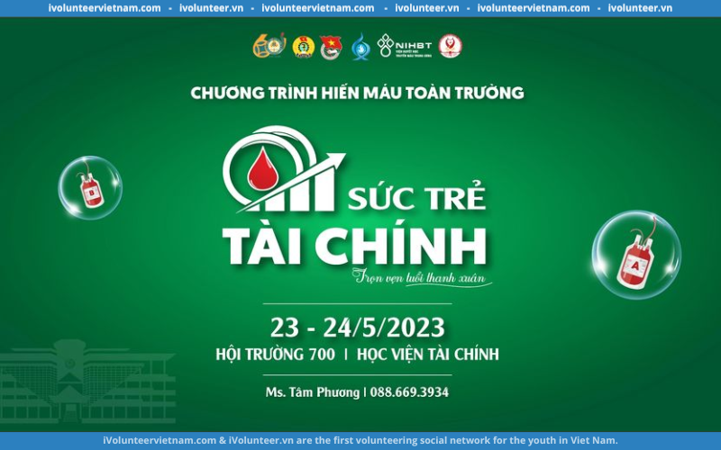 Chương Trình Hiến Máu “Sức Trẻ Tài Chính 2023” Tổ Chức Tại Học Viện Tài Chính – Hà Nội