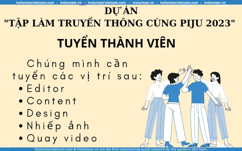 CLB Phát Thanh Và Truyền Thông PIJU – Phú Yên Tuyển Thành Viên Dự Án “Tập Làm Truyền Thông Cùng PIJU”