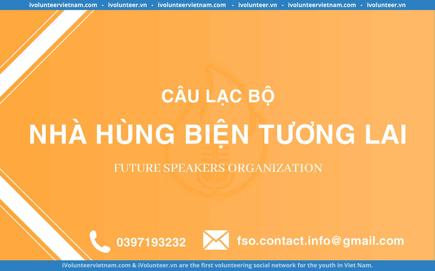 Câu Lạc Bộ Nhà Hùng Biện Tương lai (FSO) Mở Đơn Tìm Kiếm Cộng Tác Viên Truyền Thông Mùa 3