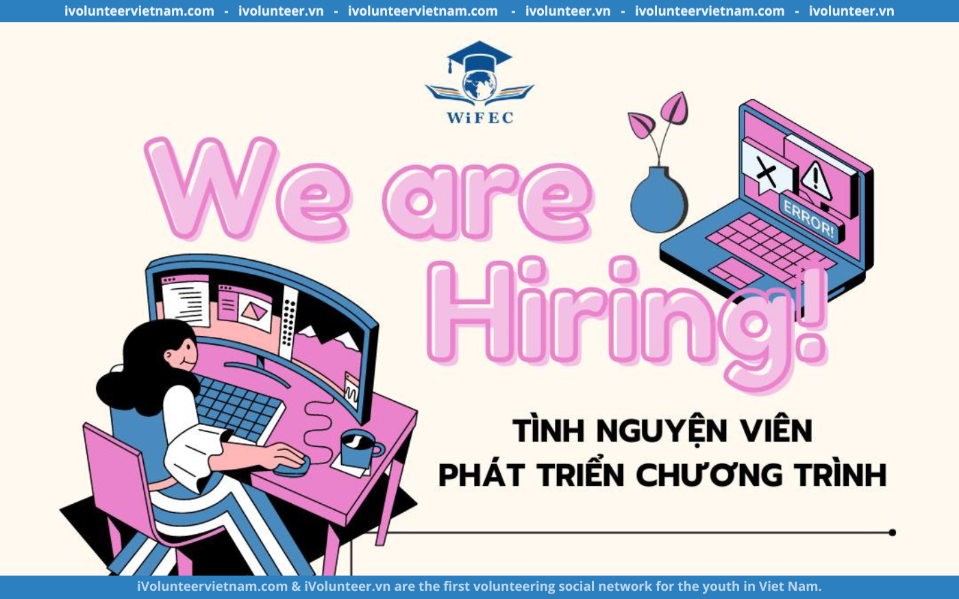 WiFEC Tuyển Dụng Tình Nguyện Viên Xây Dựng Chương Trình