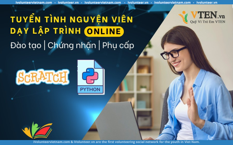 Quỹ Vì Trẻ Em VTEN Tuyển Tình Nguyện Viên Dạy Lập Trình Online