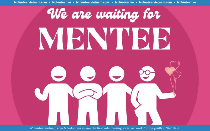 Dự Án AP Tuyển Mentee Đợt 2 Cho Chương Trình Be My Mentee Online Mentorship 2023