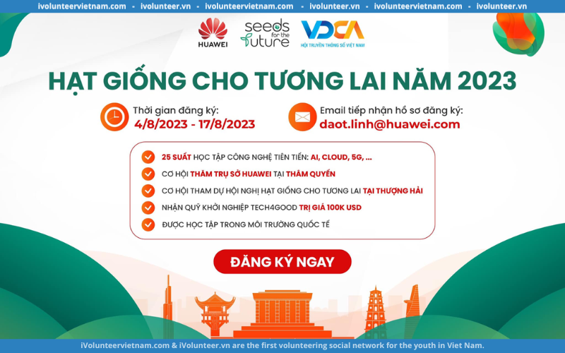 “Hạt Giống Cho Tương Lai – Seeds For The Future 2023” Chính Thức Khởi Động