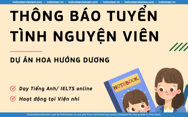 Dự Án Hoa Hướng Dương Tuyển Tình Nguyện Viên Giảng Dạy Tiếng Anh Online Cho Trẻ Em