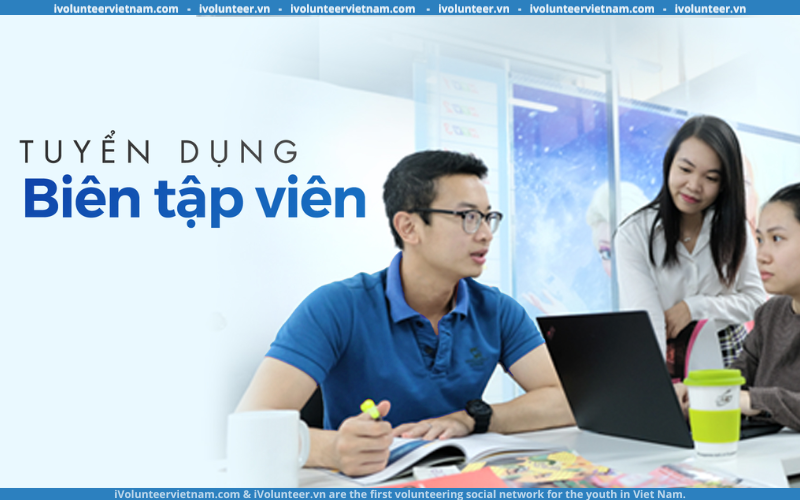 Tạp Chí Đời Sống & Pháp Luật Tuyển Dụng Biên Tập Viên Mảng Kinh Doanh Pháp Luật