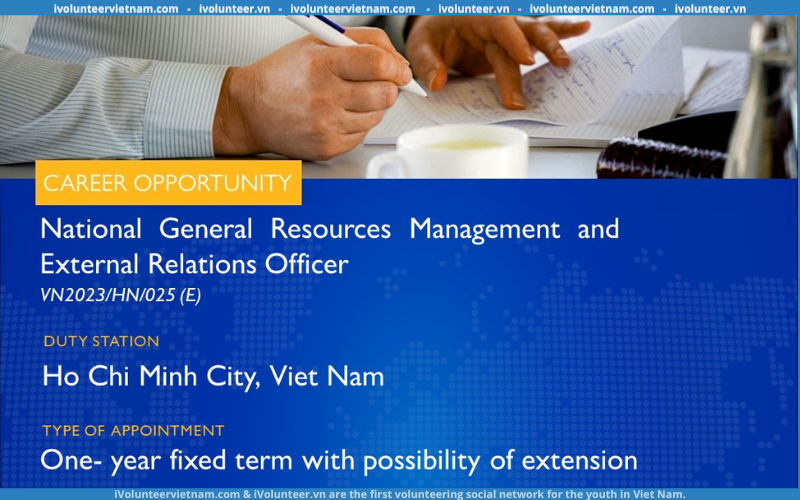 Tổ Chức Di Cư Quốc Tế IOM Tuyển Dụng Vị Trí Quản Lý Cấp Cao Tài Nguyên Quốc Gia Và Phòng Ban Đối Ngoại