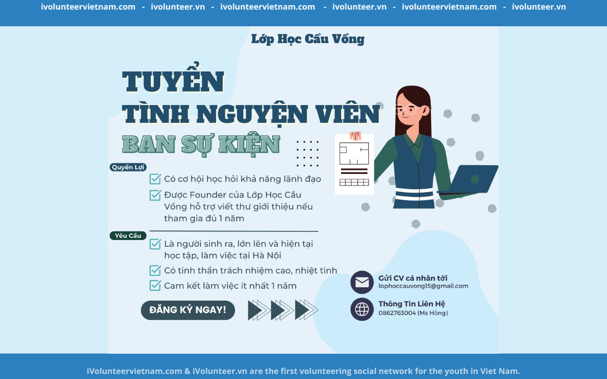 Lớp Học Cầu Vồng Tuyển Tình Nguyện Viên Ban Sự Kiện 