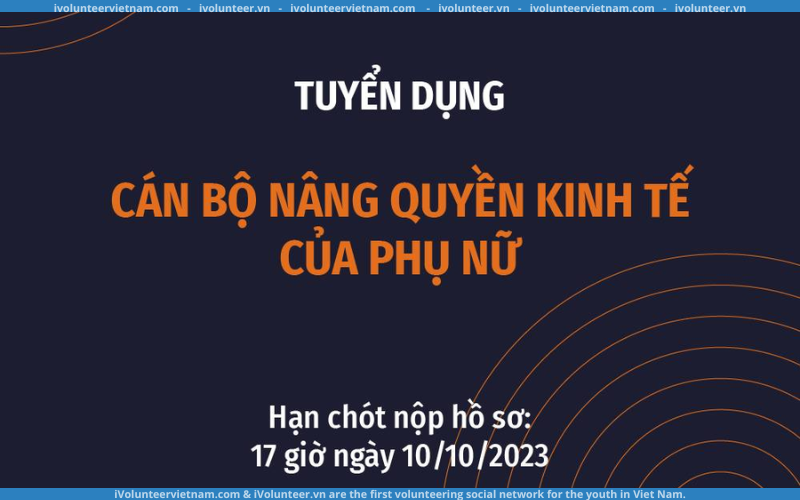 Tổ Chức CARE International Vietnam Tuyển Dụng Cán Bộ Nâng Quyền Kinh Tế Của Phụ Nữ