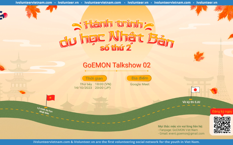 GoEMON Talkshow – “Hành Trình Du Học Nhật Bản Số Thứ 2″ Chính Thức Mở Đơn Đăng Ký