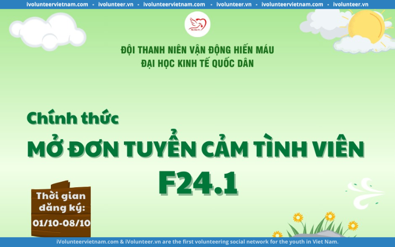 Đội Máu Kinh Tế Chính Thức Mở Đơn Tuyển Cảm Tình Viên F24.1