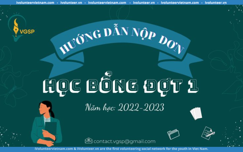 Chương Trình Học Bổng VGSP – Đợt 1 Năm 2022- 2023