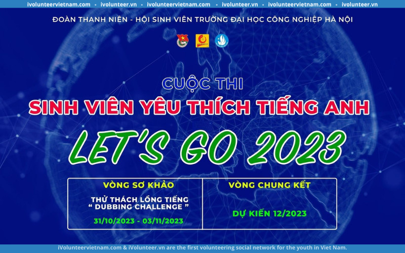 Cuộc Thi Sinh Viên Yêu Thích Tiếng Anh ‘Let’s Go 2023’