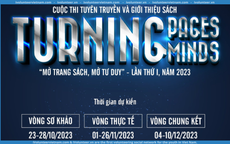 Cuộc Thi “Turning Pages, Turning Minds – Mở Trang Sách, Mở Tư Duy” Lần Thứ Nhất