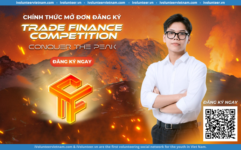 Cuộc Thi Trade Finance Competition – TFC 2023 Chính Thức Mở Đơn Đăng Ký