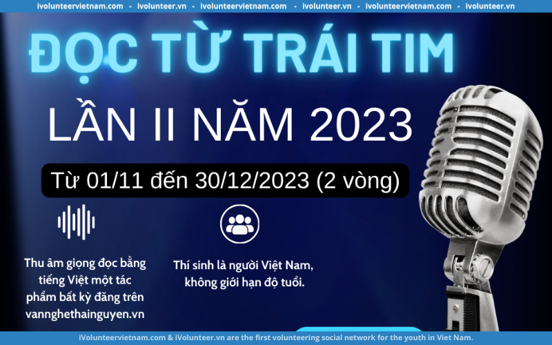 Cuộc Thi “Đọc Từ Trái Tim” Lần Thứ Hai 2023