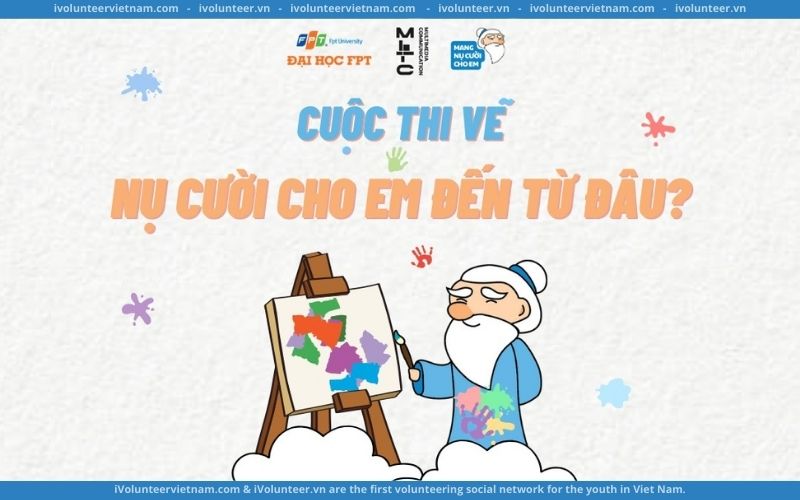 Chính Thức Khởi Động Cuộc Thi Vẽ “Nụ Cười Cho Em Đến Từ Đâu?”