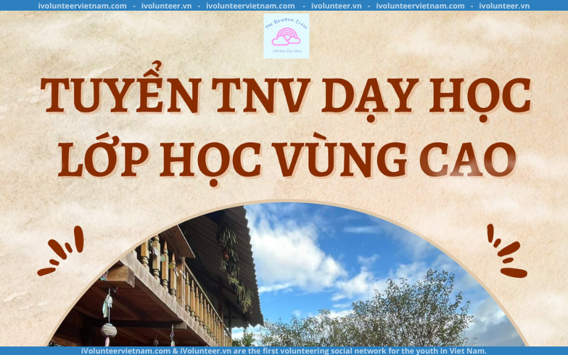 Lớp Học Vùng Cao Tuyển Tình Nguyện Viên Dạy Học Tiếng Anh Offline