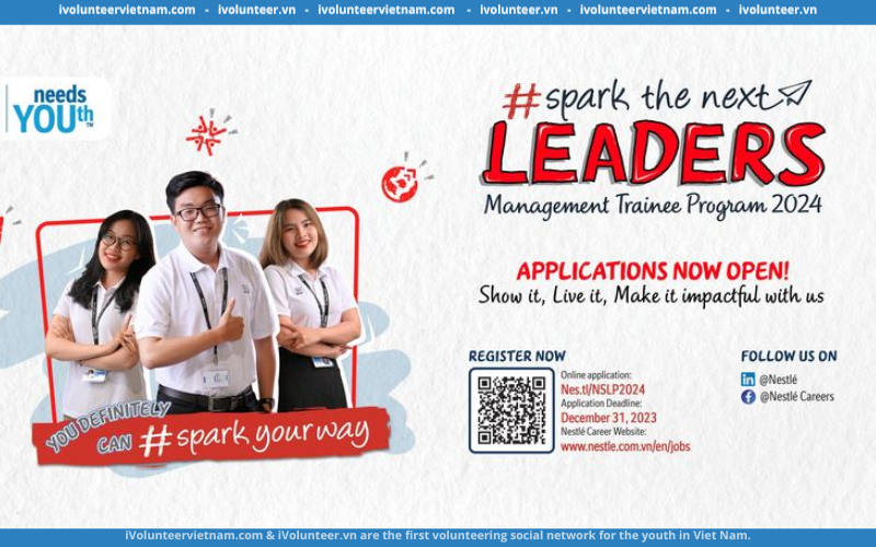 Chương Trình Quản Trị Viên Tập Sự Nestlé – Nestlé Spark The Next Leaders Program 2024 Chính Thức Khởi Động