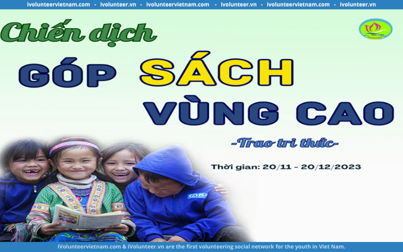 Câu Lạc Bộ Sen Việt Mở Đơn Tuyển Tình Nguyện Viên Online Cho Chiến Dịch Góp Sách Vùng Cao Trao Tri Thức Đợt 2