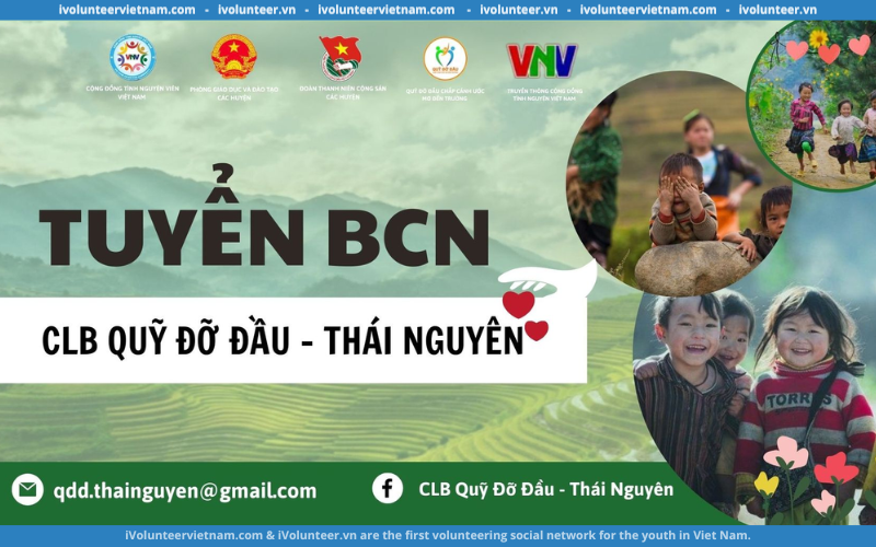 Câu Lạc Bộ Quỹ Đỡ Đầu Mở Đơn Tuyển Ban Chủ Nhiệm Tỉnh Thái Nguyên