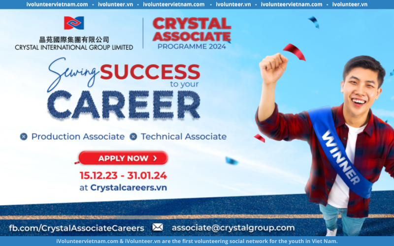 Chương Trình Tuyển Dụng Crystal Associate Programme 2024 Chính Thức Mở Đơn Đăng Ký Trên Toàn Quốc