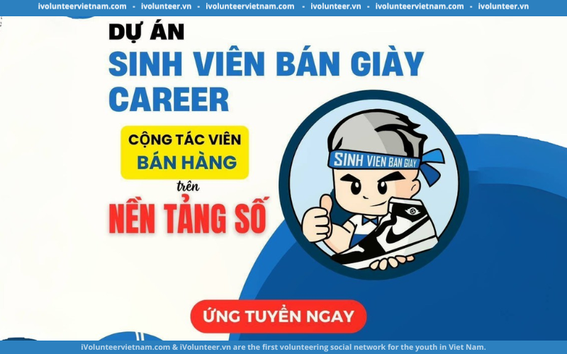 Dự Án Sinh Viên Bán Giày Career Tuyển Dụng Nhân Sự Bán Hàng Trên Các Nền Tảng Số