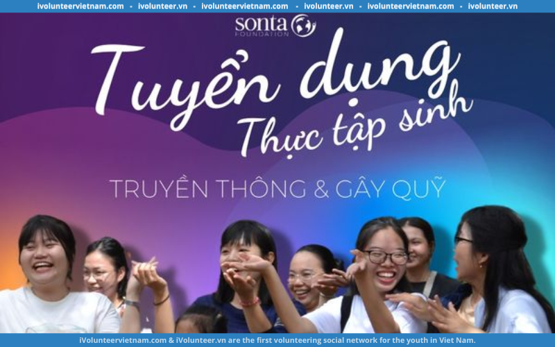 SonTa Foundation Tuyển Thực Tập Sinh Truyền Thông & Gây Quỹ