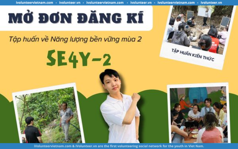 SE4Y Mở Đơn Đăng Ký Chương Trình Tập Huấn Về Năng Lượng Bền Vững