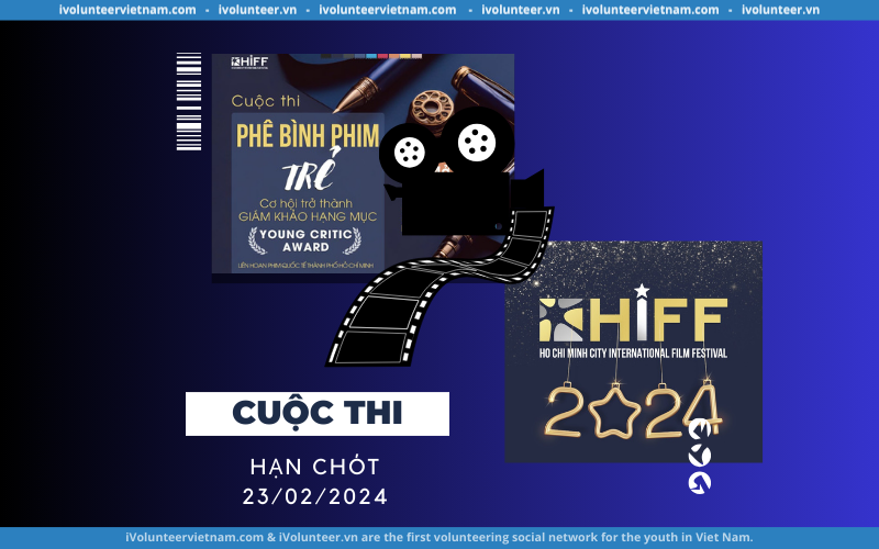 Cuộc Thi Phê Bình Phim Trẻ Do Liên Hoan Phim Quốc Tế Thành Phố Hồ Chí Minh (HIFF) Tổ Chức