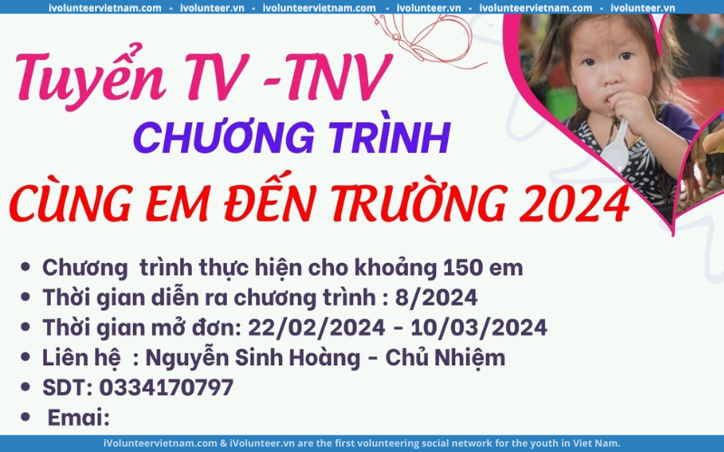 Chương Trình “ Cùng Em Đến Trường” Tuyển Tình Nguyện Viên, Thành Viên 2024