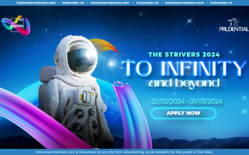 Chương Trình Quản Trị Viên Tập Sự The Strivers 2024 – To Infinity And Beyond Tại Tập Đoàn Prudential